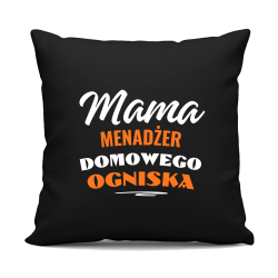 Mama - menadżer domowego ogniska - czarna poduszka na prezent