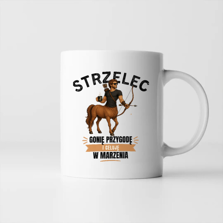 Strzelec gonię przygodę i celuję w marzenia - kubek na prezent