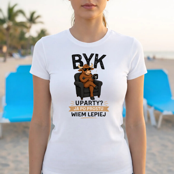 Byk uparty ja po prostu wiem lepiej - damska koszulka na prezent