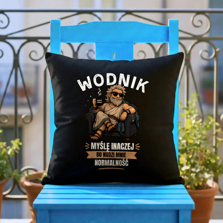 Wodnik myślę inaczej bo nudzi mnie normalność - czarna poduszka na prezent