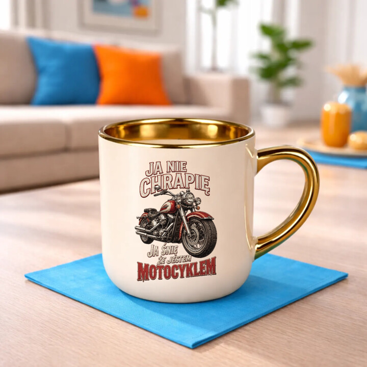 Kubek elegancki Ja nie chrapię ja śnię że jestem motocyklem