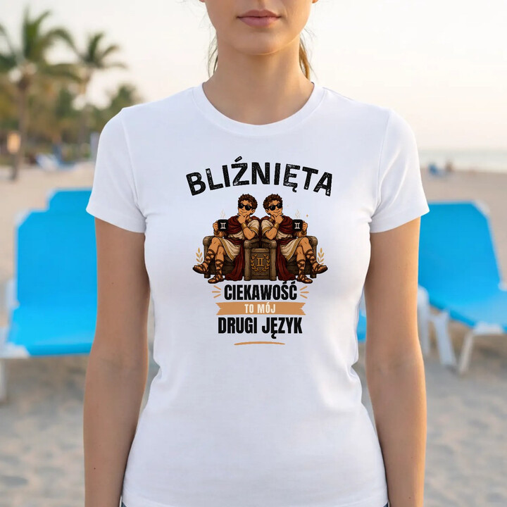 BLIŹNIĘTA ciekawość to mój drugi język - damska koszulka na prezent dla osoby spod znaku Bliźniąt