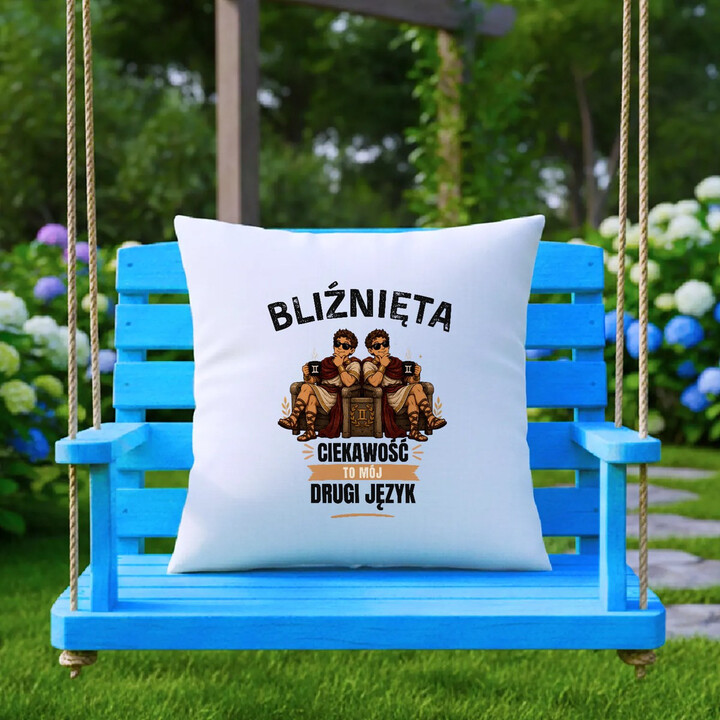 BLIŹNIĘTA ciekawość to mój drugi język - poduszka na prezent dla osoby spod znaku Bliźniąt