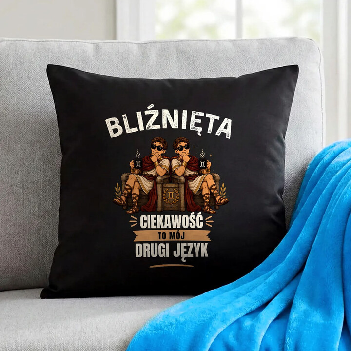 BLIŹNIĘTA ciekawość to mój drugi język - czarna poduszka na prezent dla osoby spod znaku Bliźniąt