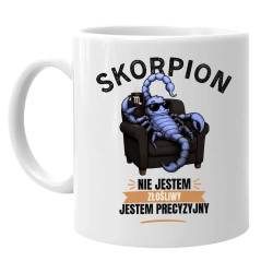 SKORPION nie jestem złośliwy jestem precyzyjny - kubek na prezent dla osoby spod znaku Skorpiona
