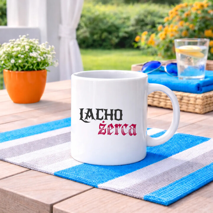 Lacho żerca - kubek na prezent dla fanów serialu 1670