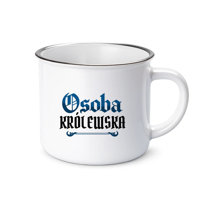 Osoba królewska - kubek emaliowany na prezent dla fanów serialu 1670