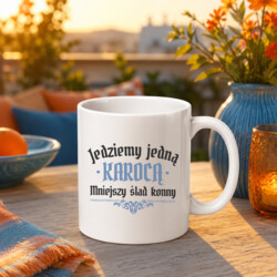 Jedziemy jedną karocą, mniejszy ślad konny - kubek na prezent dla fanów serialu 1670
