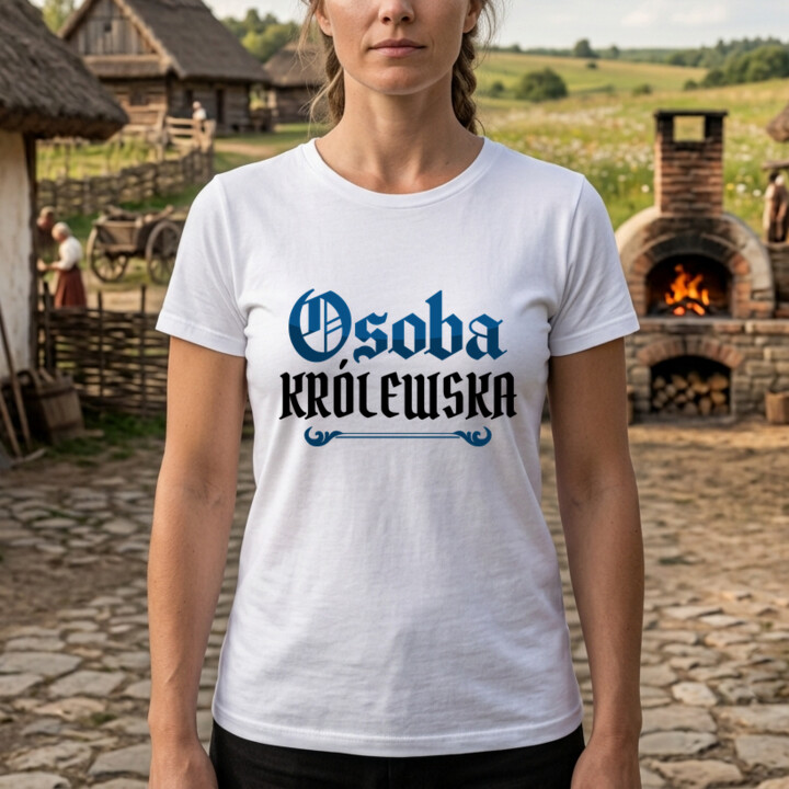 Osoba królewska - damska koszulka na prezent dla fanów serialu 1670