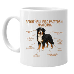 Anatomia Berneńskiego Psa Pasterskiego - kubek na prezent dla miłośnika psa