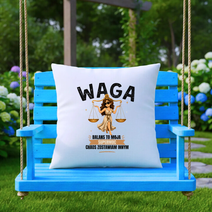 Waga balans to moja supermoc chaos zostawiam innym - poduszka na prezent