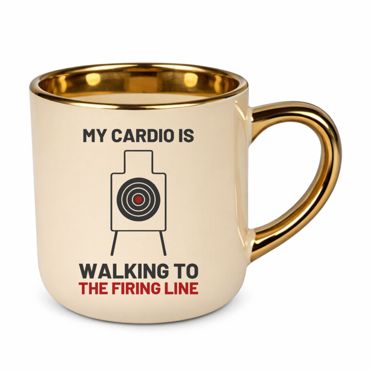 My cardio is walking to the firing line - kubek elegancki dla strzelca