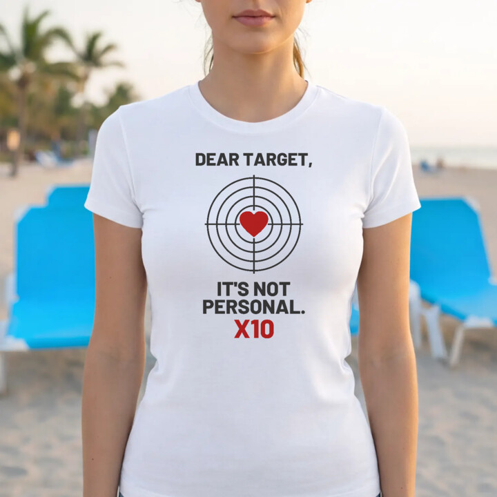 Dear target, it's not personal - damska koszulka dla strzelca