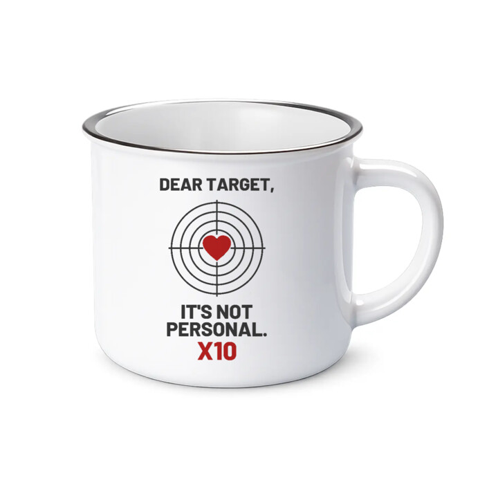 Dear target, it's not personal - kubek emaliowany dla strzelca