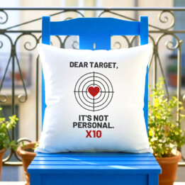 Dear target, it's not personal - poduszka dla strzelca