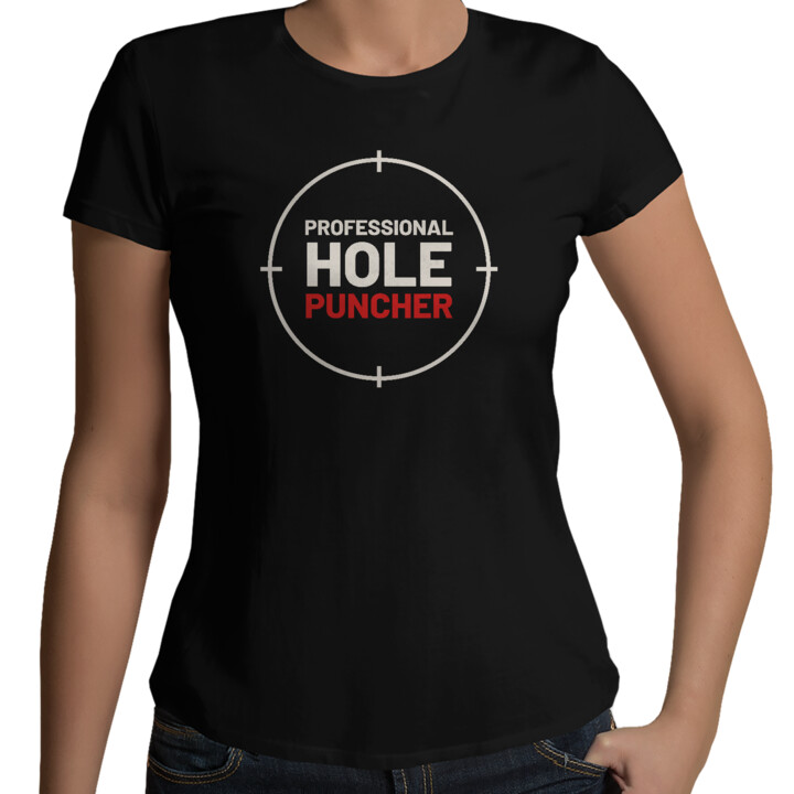 Professional hole puncher - damska koszulka dla strzelca