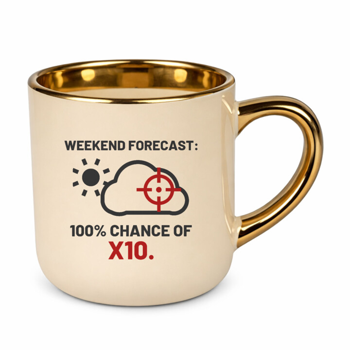 Weekend forecast: 100% chance of X10 - kubek elegancki dla strzelca