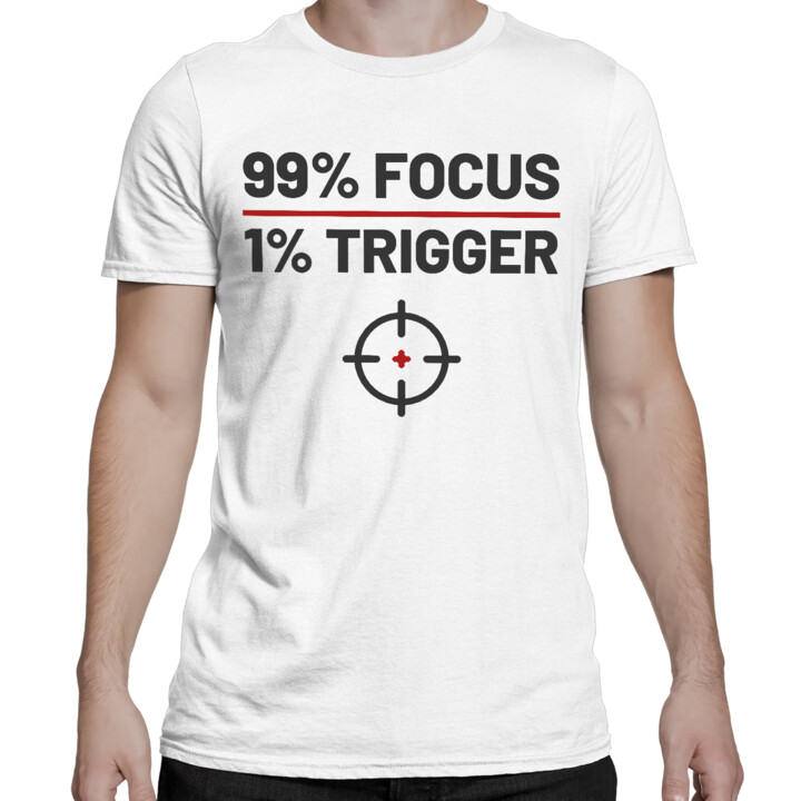99% focus, 1% trigger - męska koszulka dla strzelca