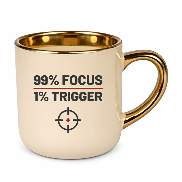 99% focus, 1% trigger - kubek elegancki dla strzelca