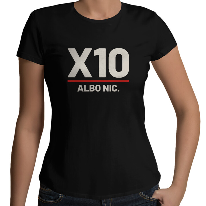 X10 albo nic - damska koszulka dla strzelca
