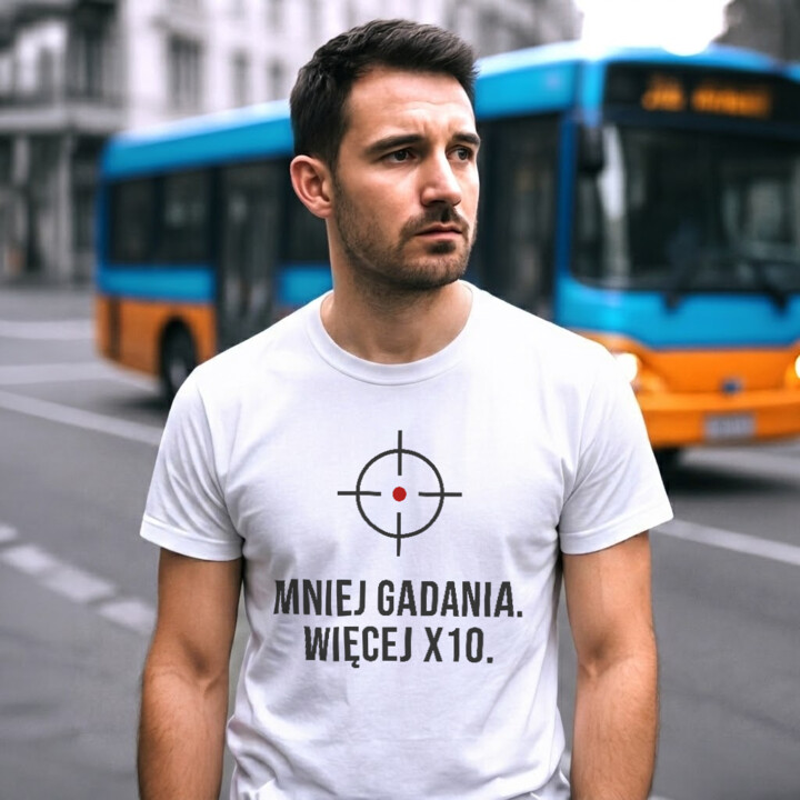 Mniej gadania, więcej X10 - męska koszulka dla strzelca