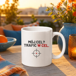 Mój cel? Trafić w cel - kubek dla strzelca