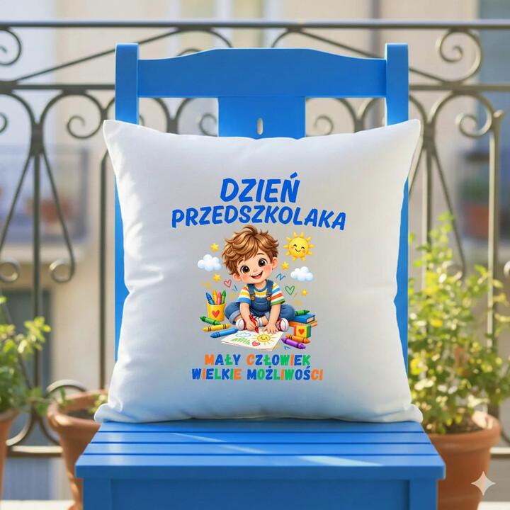 Mały człowiek wielkie możliwości - dzień przedszkolaka - poduszka na prezent