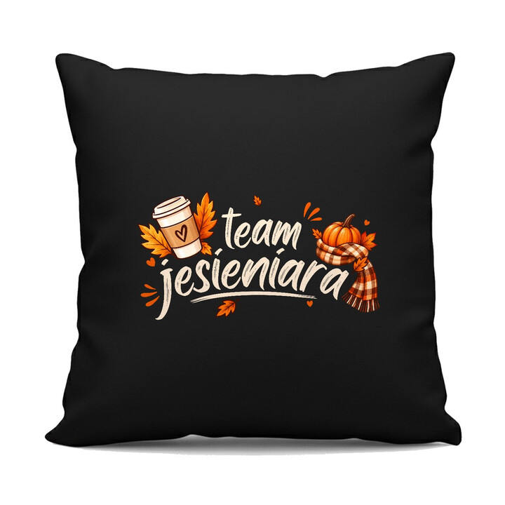 Team jesieniara - czarna poduszka na prezent
