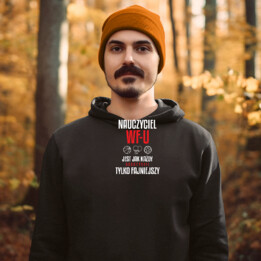 Nauczyciel WF-u jest jak każdy nauczyciel tylko fajniejszy - męska bluza na prezent dla nauczyciela