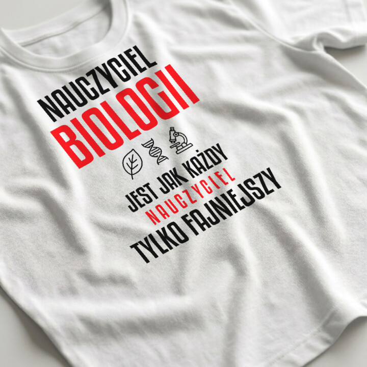 Nauczyciel biologii jest jak każdy nauczyciel, tylko fajniejszy - męska koszulka na prezent dla nauczyciela