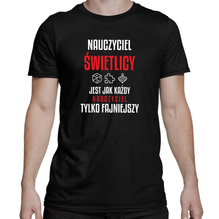 Nauczyciel świetlicy jest jak każdy nauczyciel, tylko fajniejszy - męska koszulka na prezent dla nauczyciela