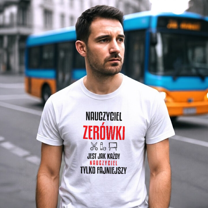 Nauczyciel zerówki jest jak każdy nauczyciel, tylko fajniejszy - męska koszulka na prezent dla nauczyciela