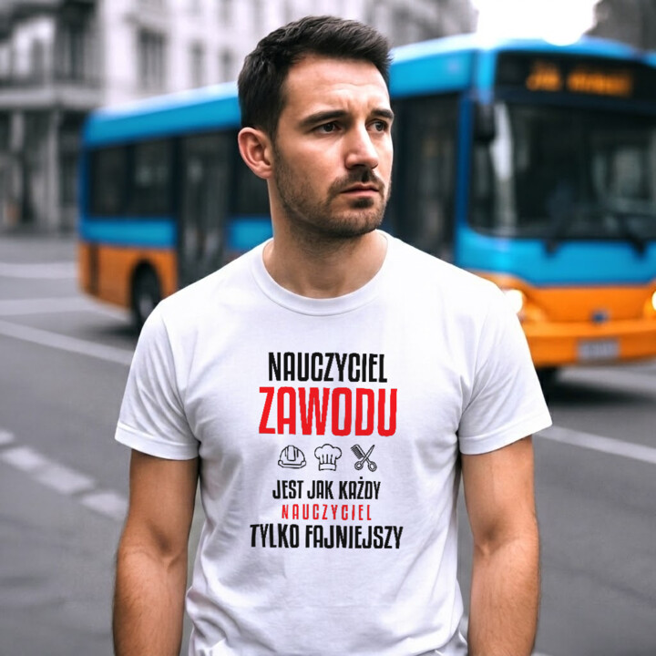 Nauczyciel zawodu jest jak każdy nauczyciel, tylko fajniejszy - męska koszulka na prezent dla nauczyciela