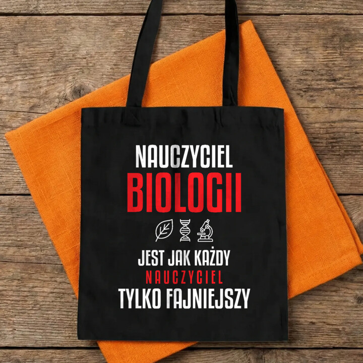 Nauczyciel biologii jest jak każdy nauczyciel, tylko fajniejszy - torba na prezent dla nauczyciela