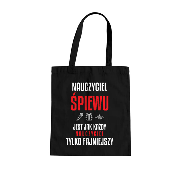 Nauczyciel śpiewu jest jak każdy nauczyciel, tylko fajniejszy - torba na prezent dla nauczyciela