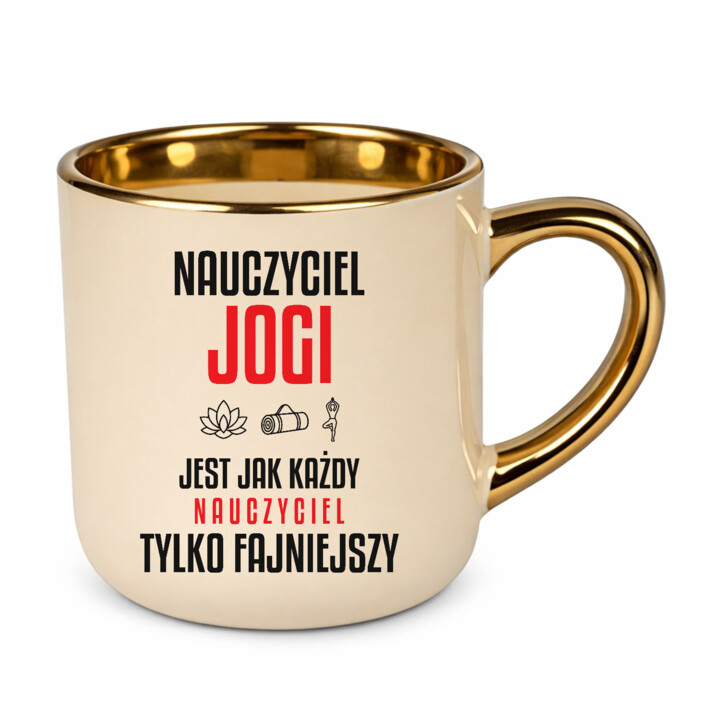 Nauczyciel jogi jest jak każdy nauczyciel, tylko fajniejszy - kubek elegancki na prezent dla nauczyciela