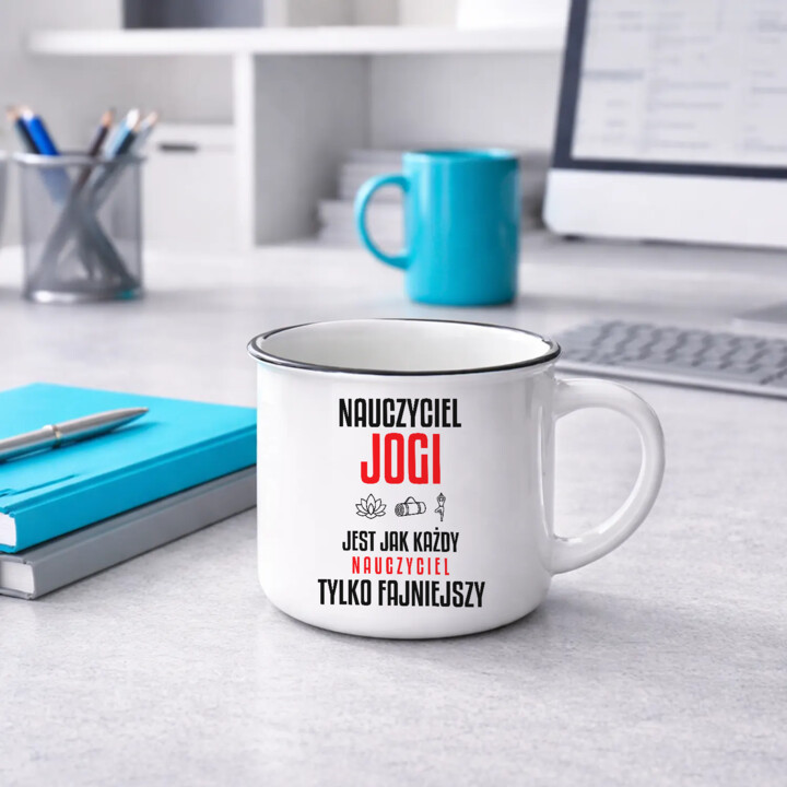 Nauczyciel jogi jest jak każdy nauczyciel, tylko fajniejszy - kubek emaliowany na prezent dla nauczyciela