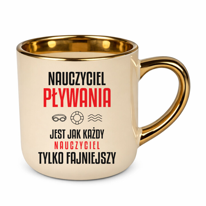 Nauczyciel pływania jest jak każdy nauczyciel, tylko fajniejszy - kubek elegancki na prezent dla nauczyciela