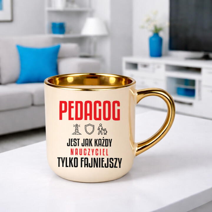 Pedagog jest jak każdy nauczyciel, tylko fajniejszy - kubek elegancki na prezent dla nauczyciela