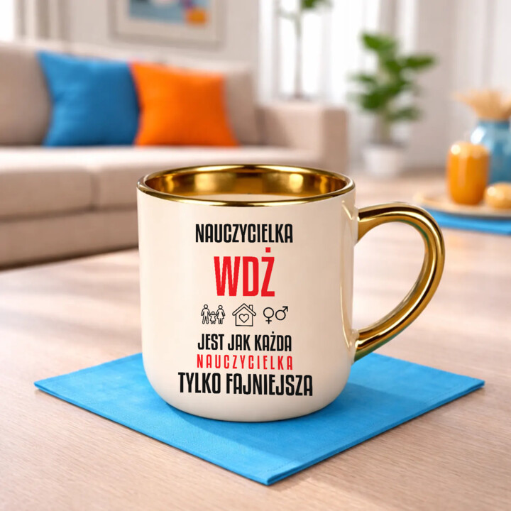 Nauczycielka WDŻ jest jak każda nauczycielka, tylko fajniejsza - kubek elegancki na prezent dla nauczycielki