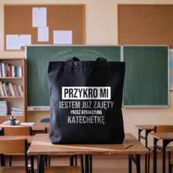 Przykro mi, jestem już zajęty przez atrakcyjną katechetkę - torba na prezent