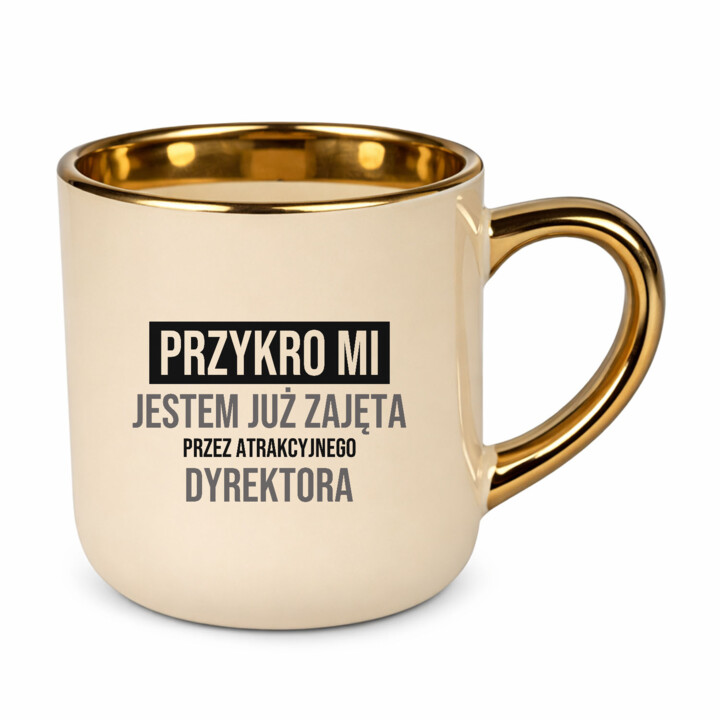 Przykro mi, jestem już zajęta przez atrakcyjnego dyrektora - kubek elegancki na prezent