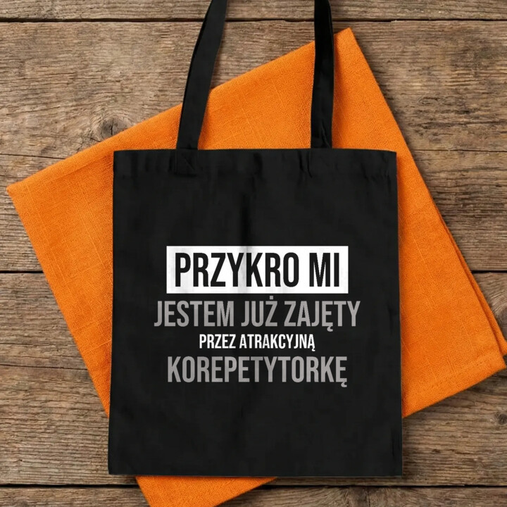 Przykro mi, jestem już zajęty przez atrakcyjną korepetytorkę - torba na prezent