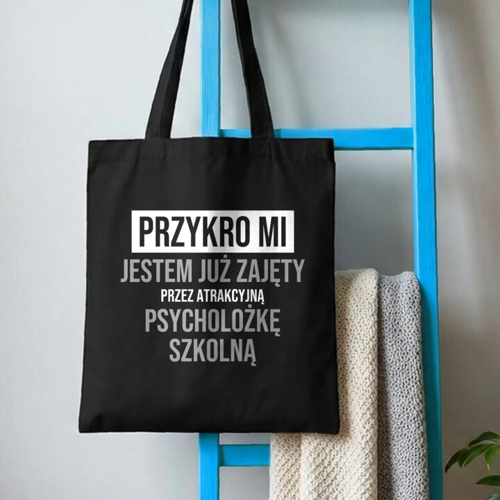 Przykro mi, jestem już zajęty przez atrakcyjną psycholożkę szkolną - torba na prezent
