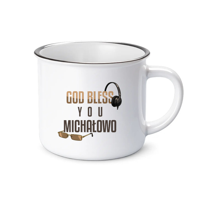God bless you Michałowo - kubek emaliowany na prezent dla fanów serialu Ranczo
