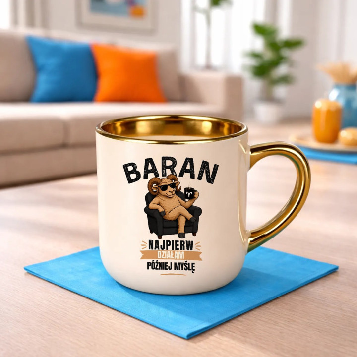 BARAN najpierw działam później myślę - elegancki kubek na prezent dla osoby spod znaku Barana