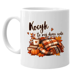 Kocyk to mój dress code - kubek na prezent