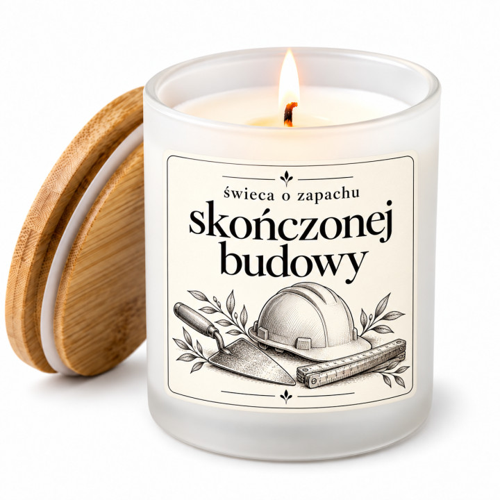 Świeca o zapachu skończonej budowy - świeczka zapachowa na prezent na parapetówkę