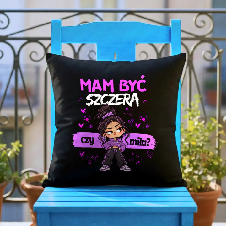 Mam być szczera czy miła? - czarna poduszka na prezent