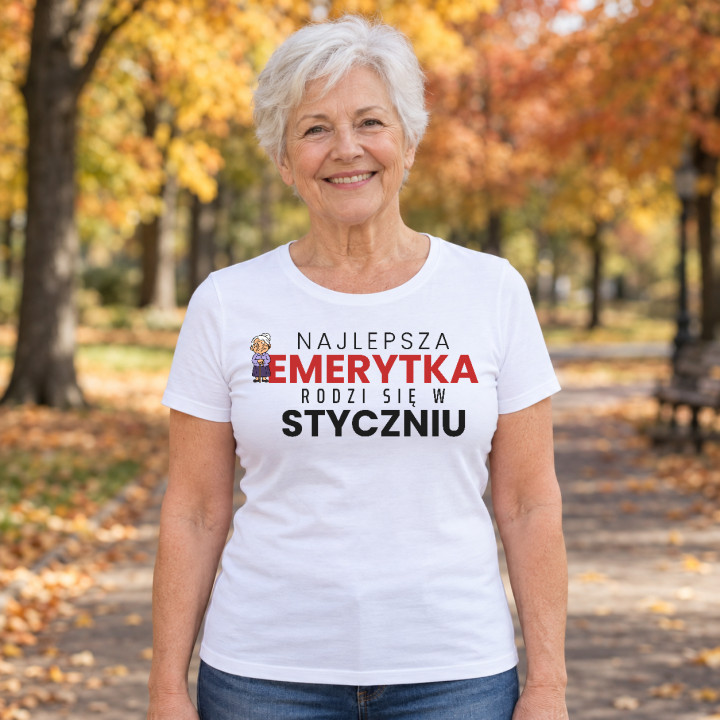 Najlepsza emerytka rodzi się w styczniu - damska koszulka na prezent